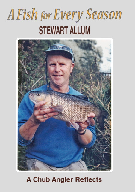 A Fish for Every Season by Stewart Allum Limited Edition Hardback