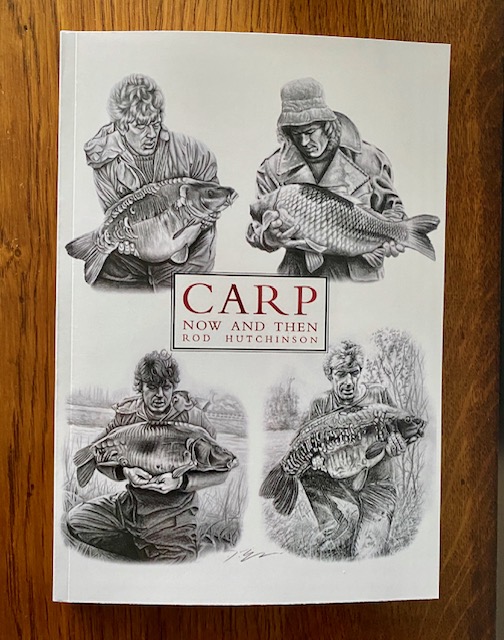 Carp Now and Then by Rod Hutchinson Paperback Edition